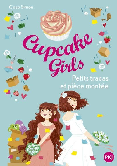 Cupcake girls - tome 33 petits tracas et pièce montée - Image principale