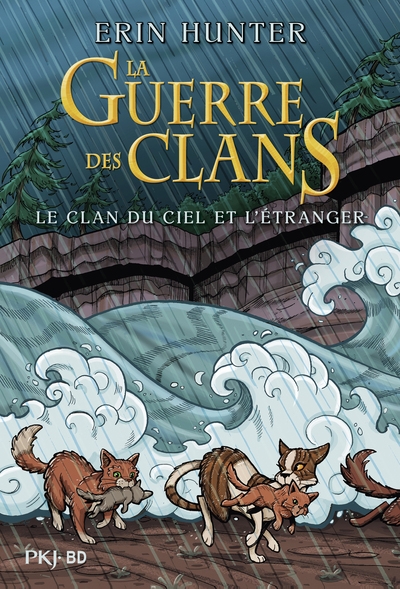La guerre des clans - le clan du ciel et l'étranger - bd - Image principale