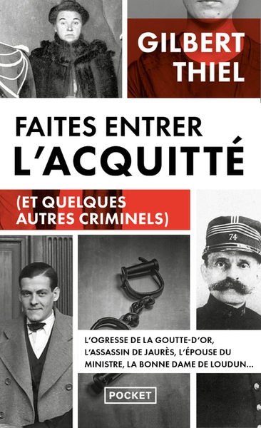 Faites entrer l'acquitté (et quelques autres criminels) - Image principale