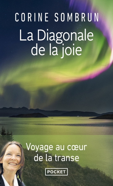 La diagonale de la joie - voyage au coeur de la transe - Image principale