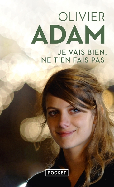 Je vais bien, ne t'en fais pas - Image principale