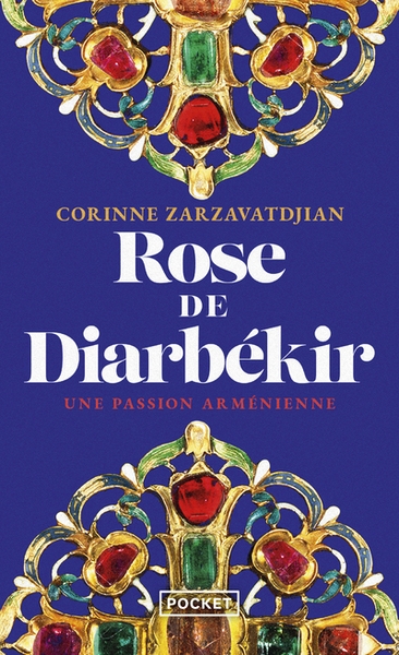 Rose de diarbékir - une passion arménienne - Image principale