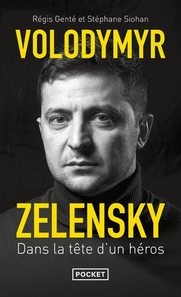 Volodymyr zelensky - dans la tête d'un héros - Image principale
