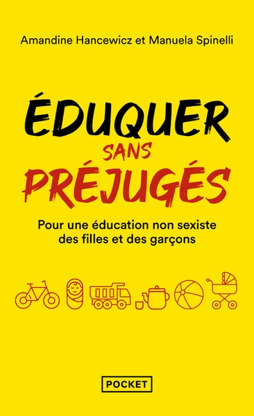 Eduquer sans préjugés - pour une éducation non-sexiste des filles et des garçons 0-10 ans - Image principale