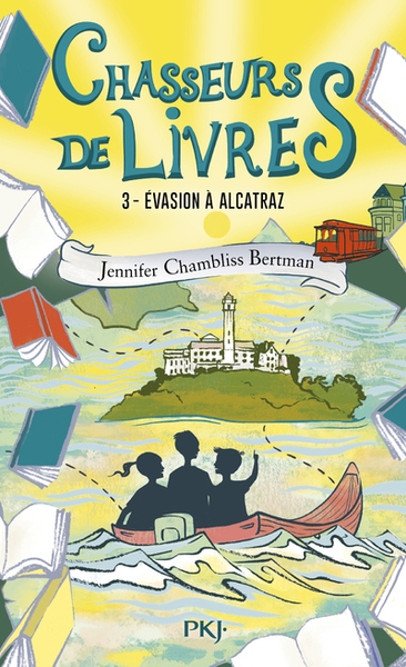 Chasseurs de livres - tome 3 évasion à alcatraz - Image principale