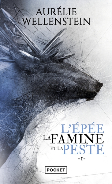 L'epée, la famine et la peste - volume 1 - Image principale