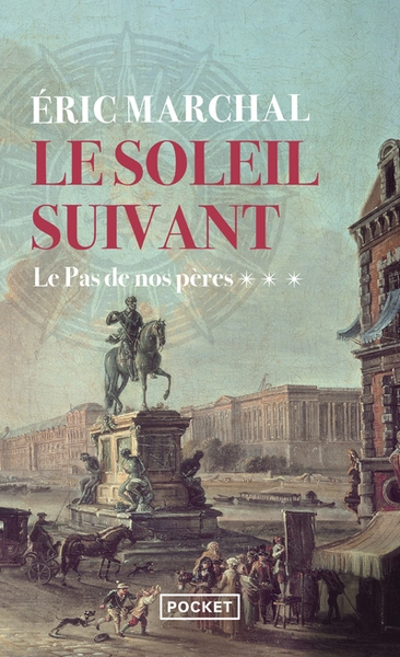 Le soleil suivant - tome 3 le pas de nos pères - Image principale