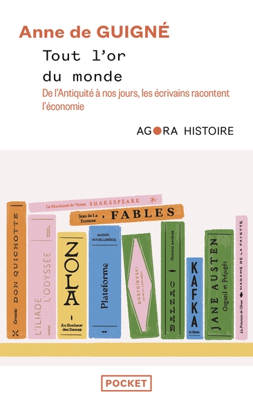 Tout l'or du monde : de l'antiquité à nos jours, les écrivains racontent l'économie - Image principale