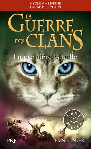 La guerre des clans cycle v l'aube des clans - tome 3 la première bataille - Image principale