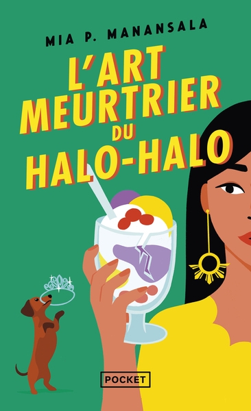 La cuisine mortelle de tita rosie - tome 2 l'art meurtrier du halo-halo - Image principale