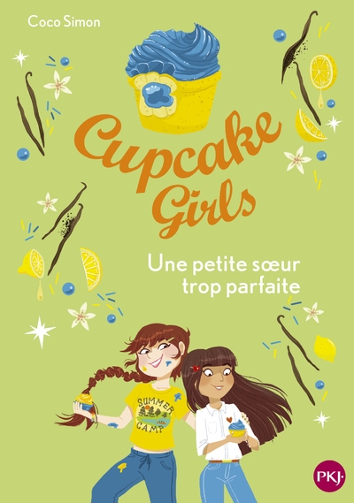 Cupcake girls - tome 21 une petite soeur trop parfaite - Image principale