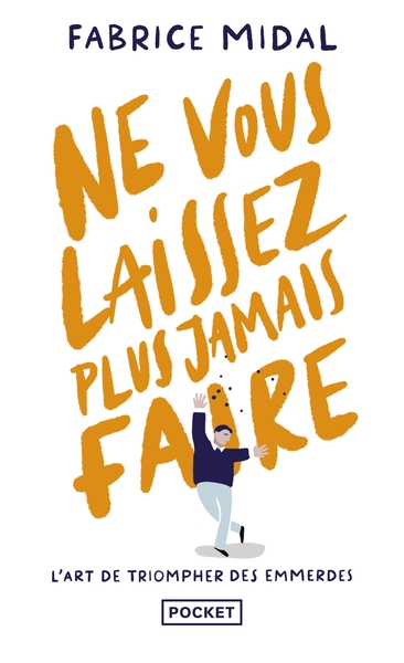 Ne vous laissez plus jamais faire - Image principale