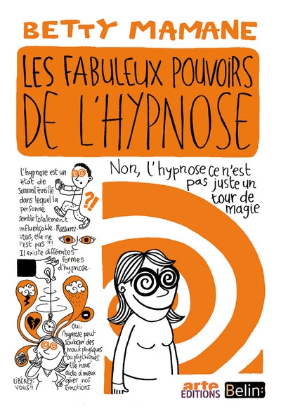 Les fabuleux pouvoirs de l'hypnose - Image principale