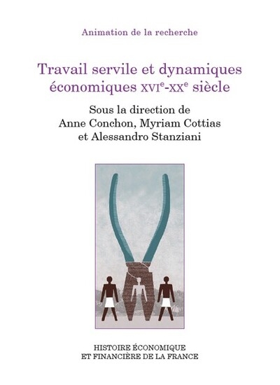 Travail servile et dynamiques économiques xvie-xxe siècle - Image principale