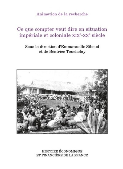 Ce que compter veut dire en situation impériale et coloniale xixe-xxe siècle - Image principale