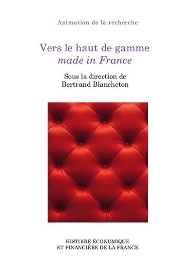 Vers le haut de gamme made in france - Image principale