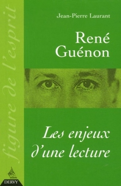 René guénon les enjeux d'une lecture - Image principale