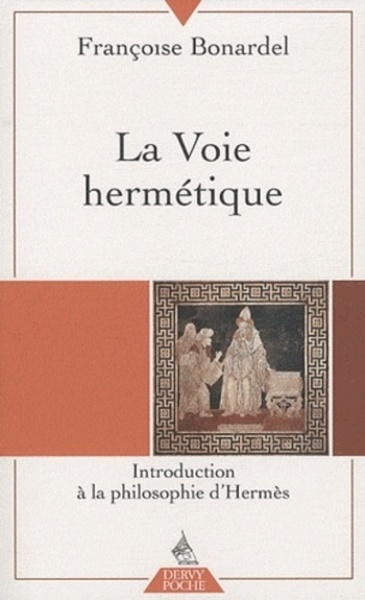 La voie hermétique - Image principale