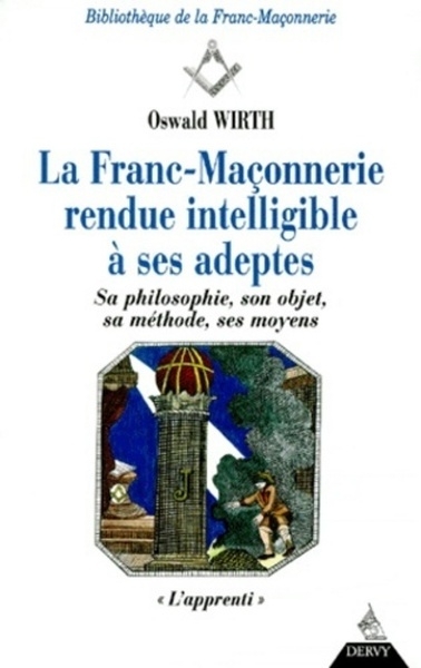 Franc-maçonnerie rendue intelligible à ses adeptes, l'apprenti - Image principale
