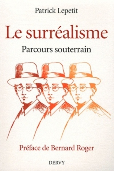 Le surréalisme, parcours souterrain - Image principale