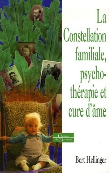 La constellation familiale - psychothérapie et cure d'âme - Image principale
