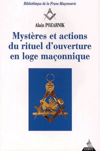 Mystères et actions du rituel d'ouverture en loge maçonnique - Image principale
