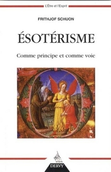 Ésotérisme comme principe et comme voie - Image principale