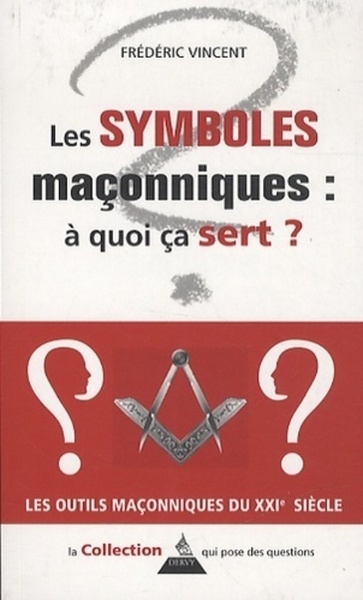 Symboles maçonniques : à quoi ça sert ? - Image principale