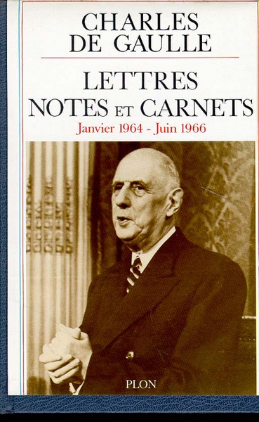 Lettres notes - tome 10 - janvier 1964 juin 1966 - Image principale