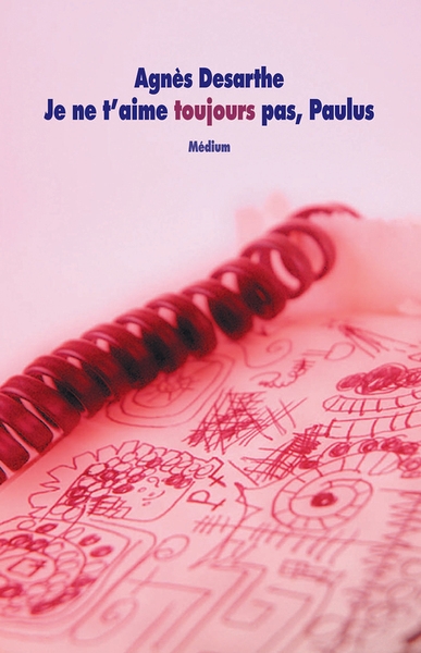 Je ne t'aime toujours pas, paulus - Image principale