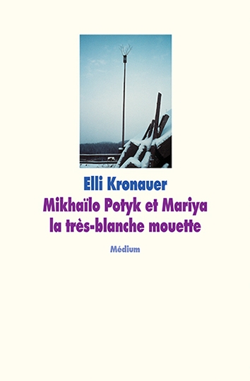 Mikhaïlo potyk et mariya la très-blanche mouette - Image principale