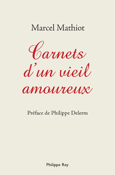 Carnets secrets d'un vieil amoureux - Image principale