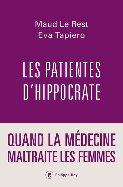 Les patientes d'hippocrate - quand la médecine maltraite les femmes - Image principale