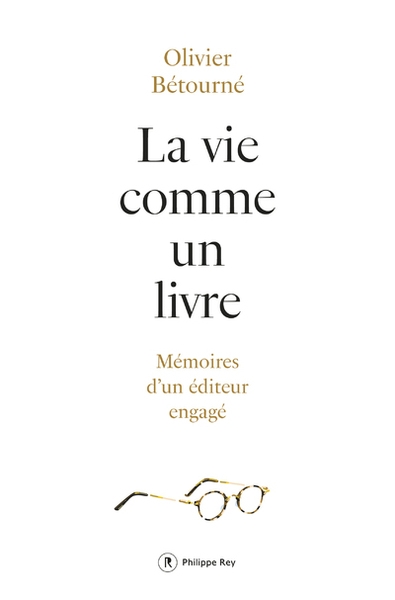La vie comme un livre - mémoires d'un éditeur engagé - Image principale
