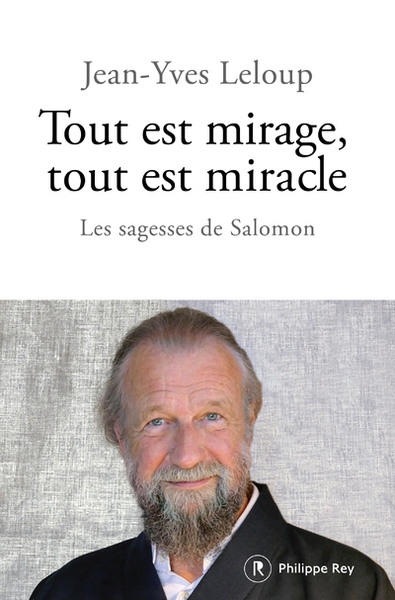 Tout est mirage, tout est miracle - les sagesses de salomon - Image principale