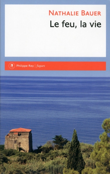 Le feu, la vie - Image principale