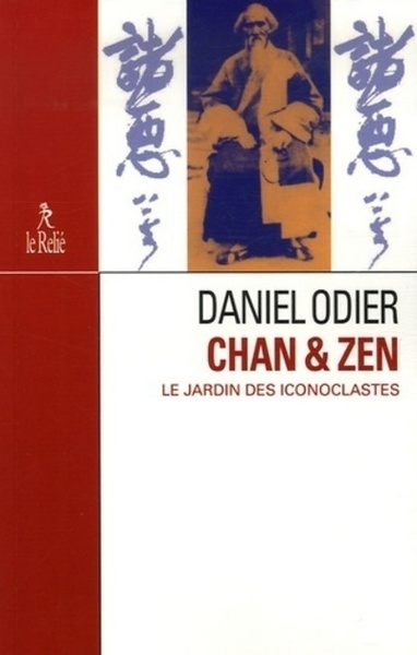 Chan & zen - le jardin des iconoclastes - Image principale