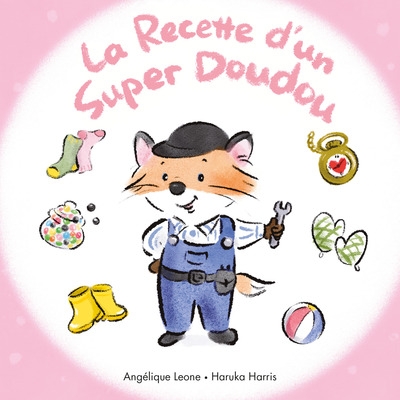 La recette d'un super doudou - Image principale