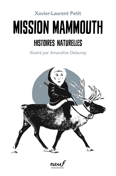 Histoires naturelles - mission mammouth - Image principale