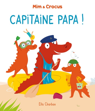 Mim et crocus : capitaine papa ! - Image principale