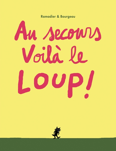 Au secours voilà le loup ! - Image principale
