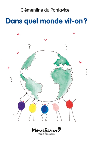 Dans quel monde vit-on ? - Image principale