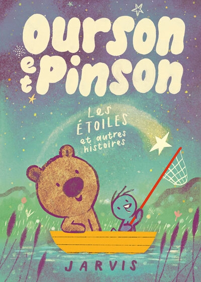 Ourson et pinson - tome 2 - les étoiles et autres histoires - Image principale