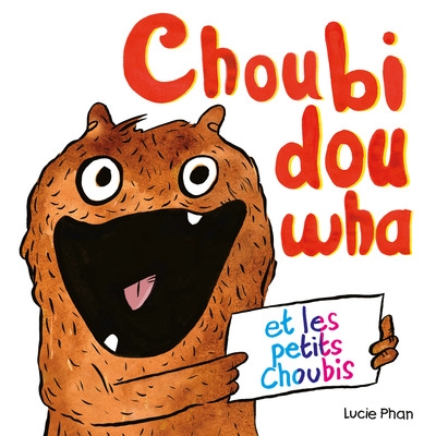Choubidouwha et les petits choubis - Image principale