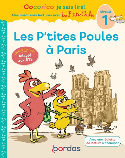 Cocorico je sais lire ! 1res lectures - les p'tites poules à paris niveau 1 dys - Image principale
