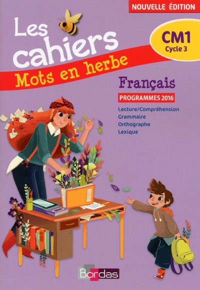 Mots en herbe français cm1 2017 cahier élève - Image principale