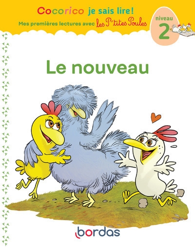 Cocorico je sais lire ! 1res lectures avec les p'tites poules - le nouveau niveau 2 - Image principale