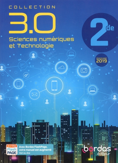 Collection 3.0 sciences numériques et technologie 2de 2019 manuel - Image principale