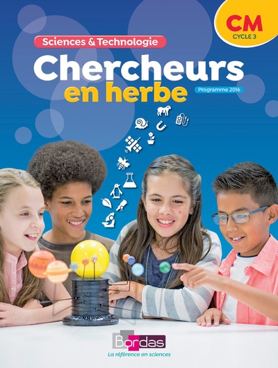 Chercheurs en herbe sciences et technologie cm 2018 manuel de l'élève - Image principale