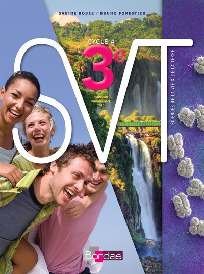 Science de la vie & de la terre 3ème cycle 4 2017 - manuel élève nouveau programme 2016 - Image principale